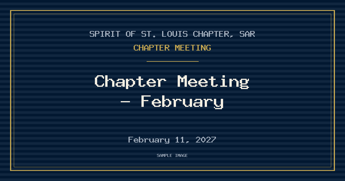 Chapter Meeting — February