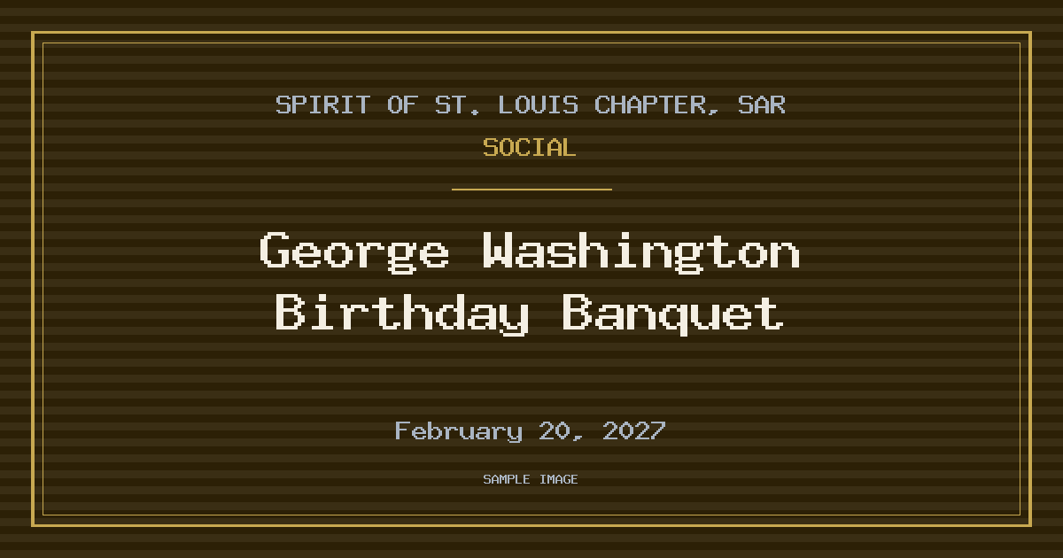 George Washington Birthday Banquet